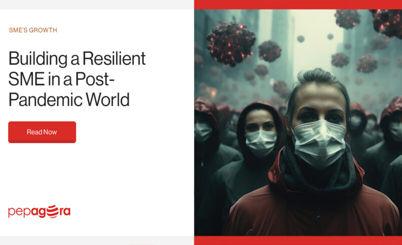 Building a Resilient SME in a Post-Pandemic World