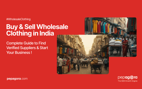 Buy and Sell Wholesale Clothing in India: Complete Guide