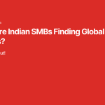 How-Are-Indian-SMBs-Finding-Global-Buyers.