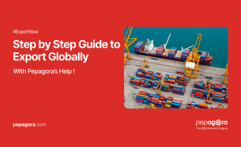 Step-by-Step Guide to Export Globally with Pepagora