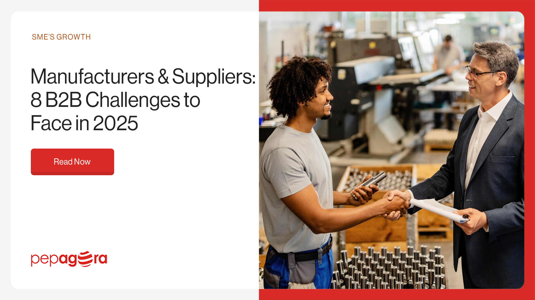 Manufacturers & Suppliers 8 B2B Challenges to Face in 2025