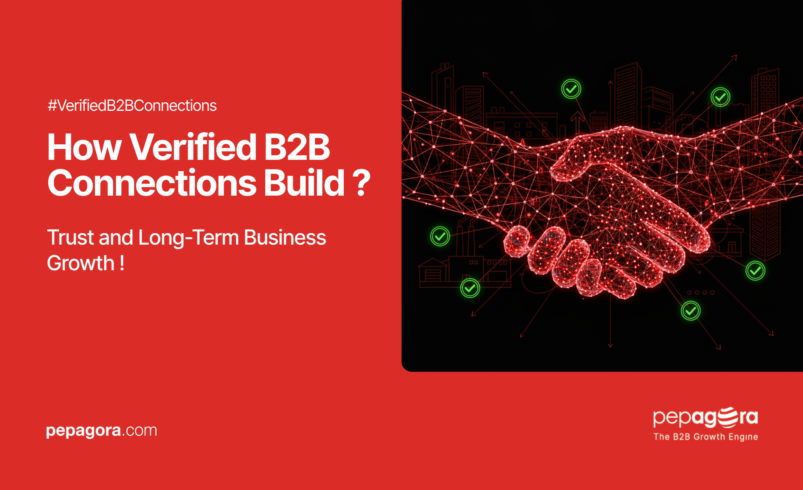 Verified B2B Connections for Trust & Long-Term Business Growth