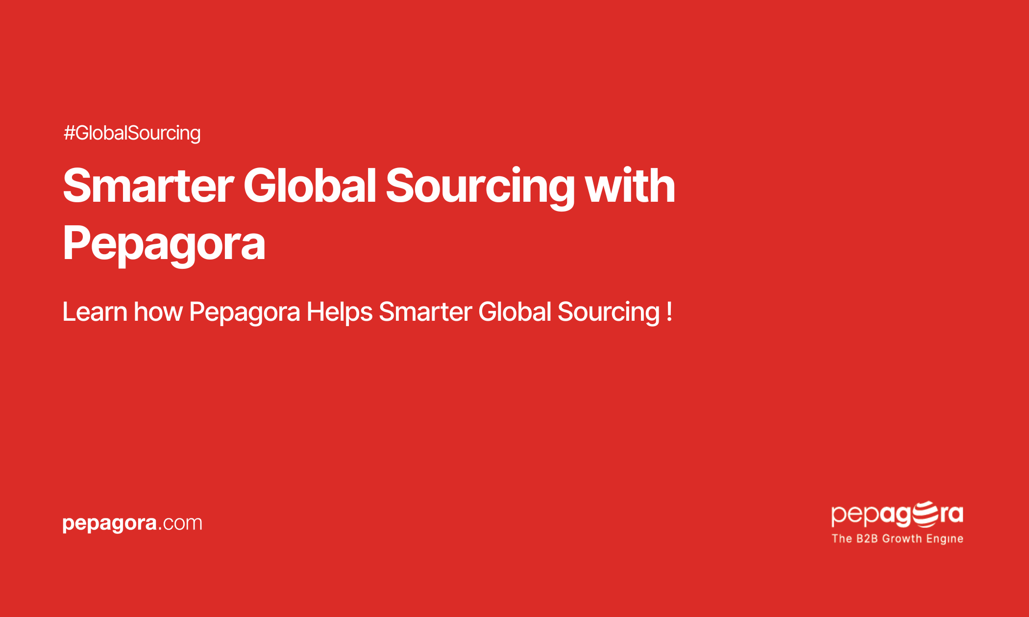 Smarter Global Sourcing with Pepagora