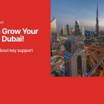 Start & Grow Your SME in Dubai Key Support Initiatives