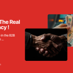 Trust The Real Currency in the B2B Marketplace
