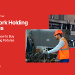 Buy Work Holding Fixtures | Precision-Engineered Solutions
