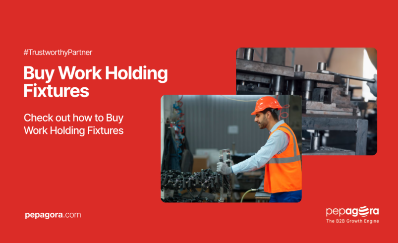 Buy Work Holding Fixtures | Precision-Engineered Solutions