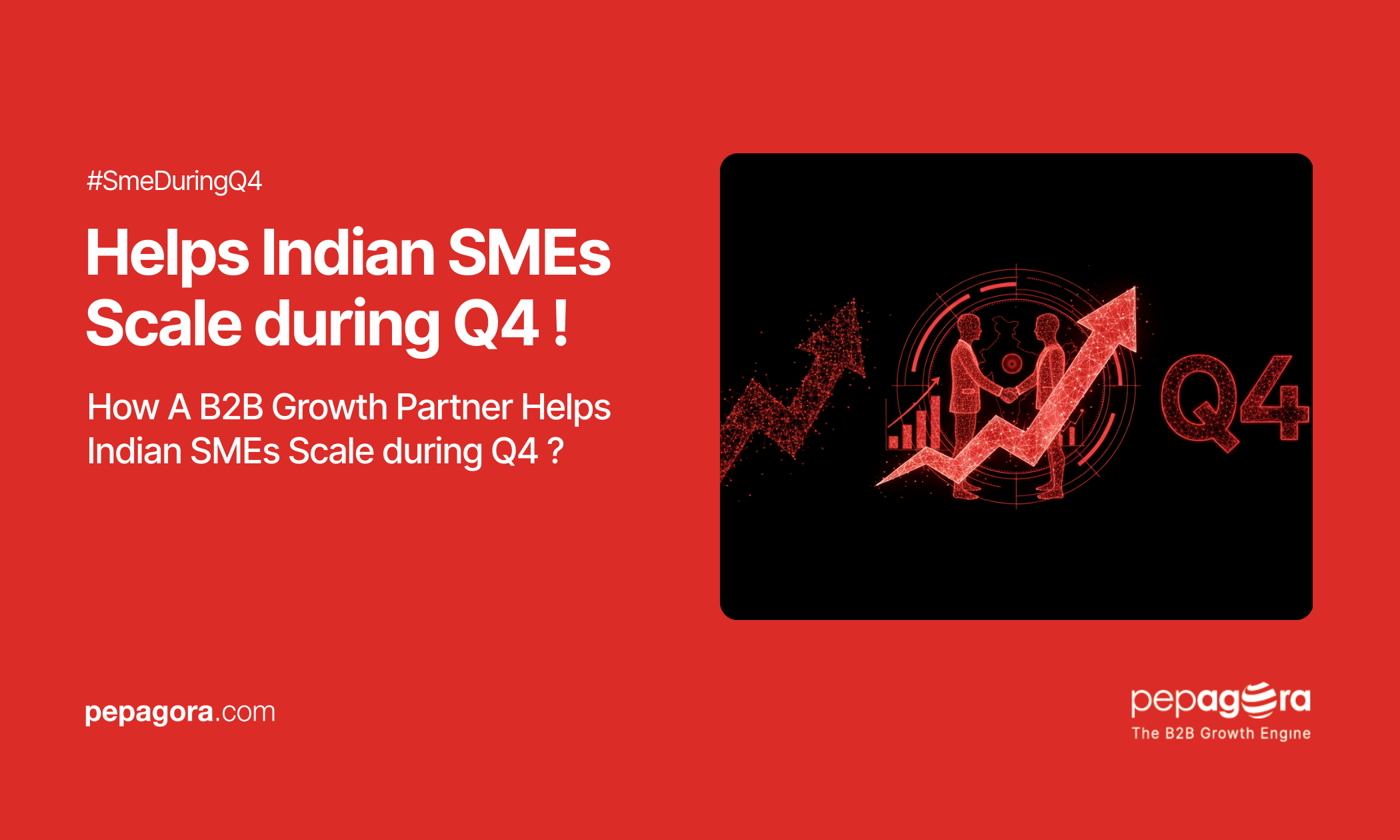 How A B2B Growth Partner Helps Indian SMEs Scale during Q4